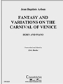 Fantasy and Variations on the Carnival of Venice