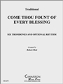Come, Thou Fount of Every Blessing
