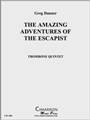 The Amazing Adventures of The Escapist