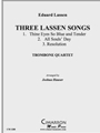 Three Lassen Songs