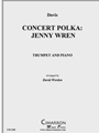 Concert Polka: Jennie Wren