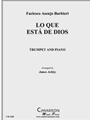 Lo Que Esta de Dios