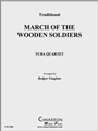 March of the Wooden Soldiers