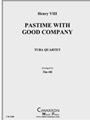 Pastime with Good Company