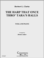 Harp That Once Thro' Tara's Halls, The
