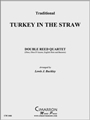 Turkey in the Straw
