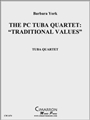The PC Quartet: Traditional Values
