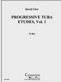 Progessive Tuba Etudes, vol. 1
