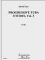 Progessive Tuba Etudes, vol. 3