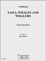 Sails, Whales and Whalers