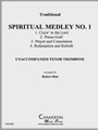 Spiritual Medley No. 1
