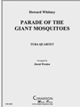 Parade of the Giant Mosquitoes