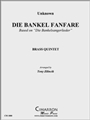 Die Bankel Fanfare