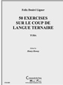 50 Exercises sur le Coup de Langue Ternaire