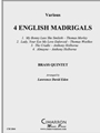 Four English Madrigals