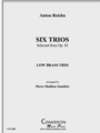 Six Trios