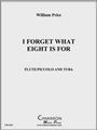 I Forget What Eight is For