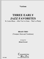 Three Early Jazz Favorites