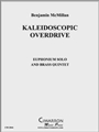 Kaleidoscopic Overdrive
