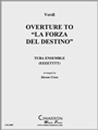 Overture to La Forza del Destino