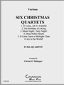 Six Christmas Quartets