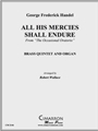 All His Mercies Shall Endure
