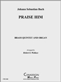 Praise Him
