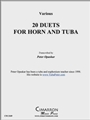 20 Duets for Horn and Tuba