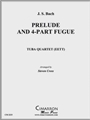 Prelude and 4-Part Fugue