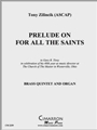 Prelude on For All the Saints
