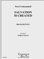 Salvation is Created