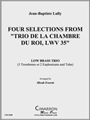 Four Selections from Trio de la Chambre du Roi