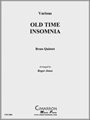 Old Time Insomnia