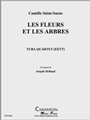 Les Fleurs et les Arbres