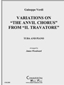 Variations on "The Anvil Chorus"