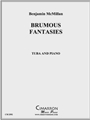 Brumous Fantasies
