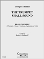 The Trumpet Shall Sound