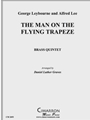Man on the Flying Trapeze, the