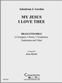 My Jesus I Love The