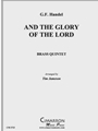 And the Glory of the Lord