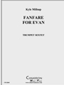 Fanfare for Evan