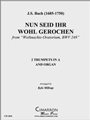 Nun seid Ihr wohl gerochen