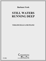 Still Waters Running Deep