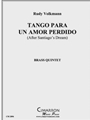 Tango Para Un Amor Perdido