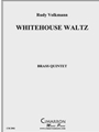Whitehouse Waltz