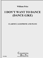 I Don't Want to Dance (Dance-Like)