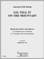 Go, Tell it on the Mountain