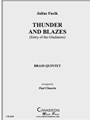 Thunder and Blazes