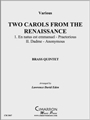 Two Carols from the Renaissance