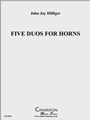 Five Duos for Horn